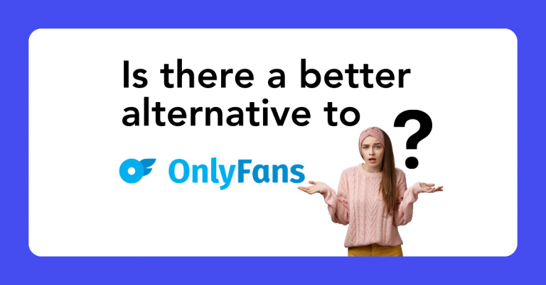 Is there a better alternative to OnlyFans