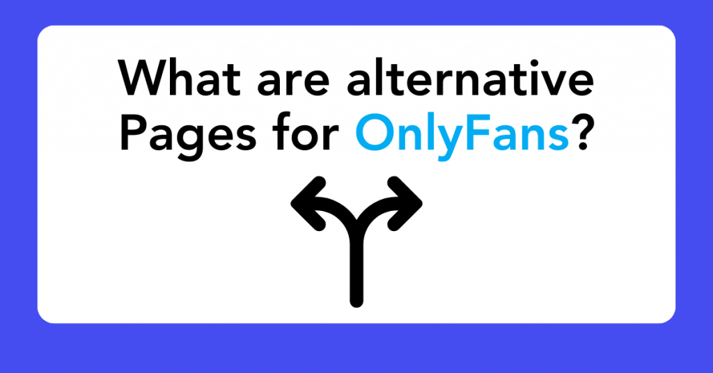 What are alternative pages for OnlyFans