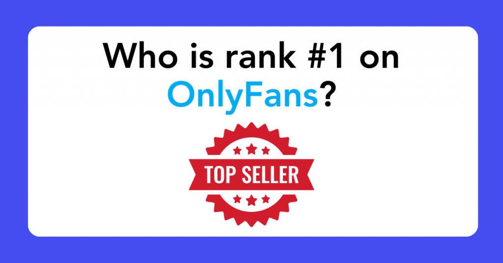 Who is rank #1 on OnlyFans?